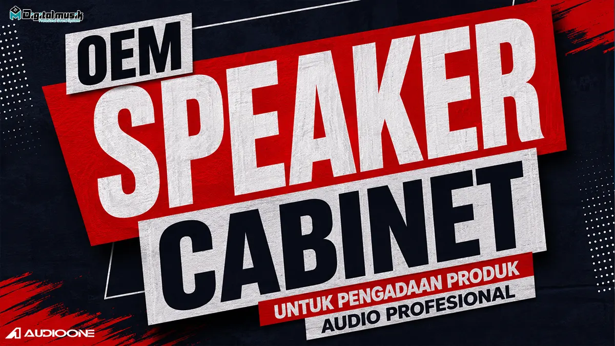 Proses fabrikasi dan manufaktur OEM speaker cabinet di workshop profesional