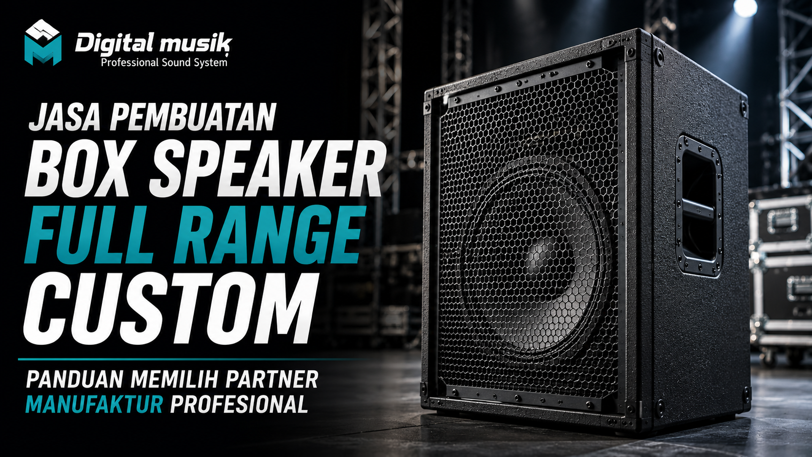 Custom Full Range Speaker Box Manufacturing Services: Guide to Choosing a Professional Manufacturing Partner