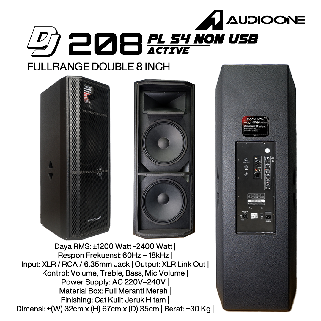 Audio One Speaker DJ 208 Double 8 Inch Aktif 800W PL 54 NON USB