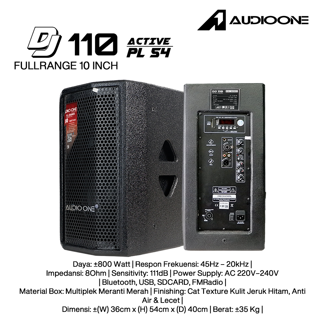 Audio One Speaker 10Inch Aktif 800W DJ-110A PL54(USB)