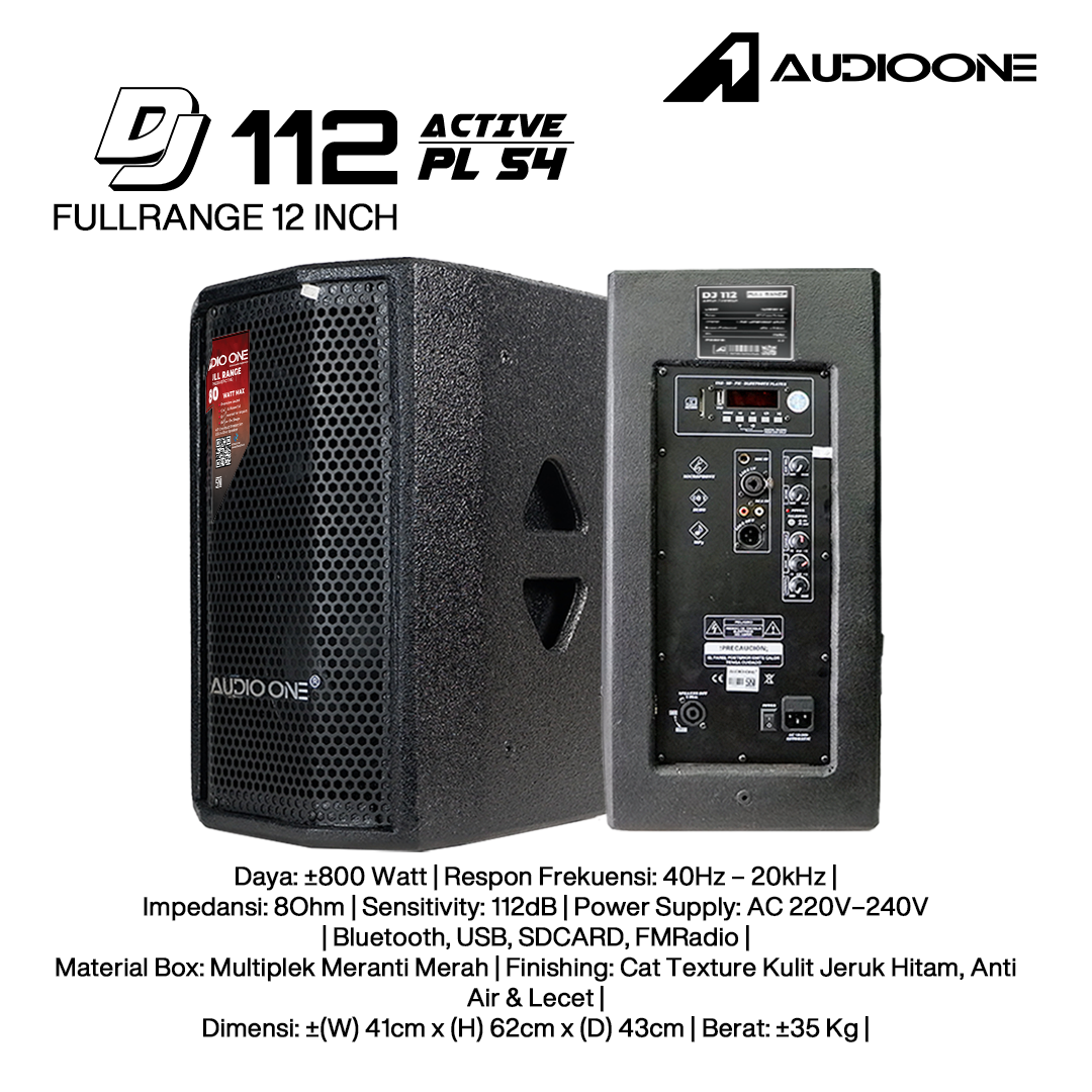 Audio One Speaker 12Inch Aktif 800W DJ-112A PL-54