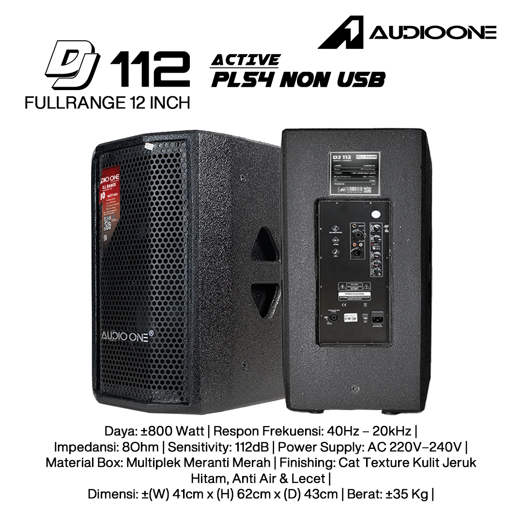 Audio One Speaker 12Inch Aktif 800W DJ-112A PL-54(NON)