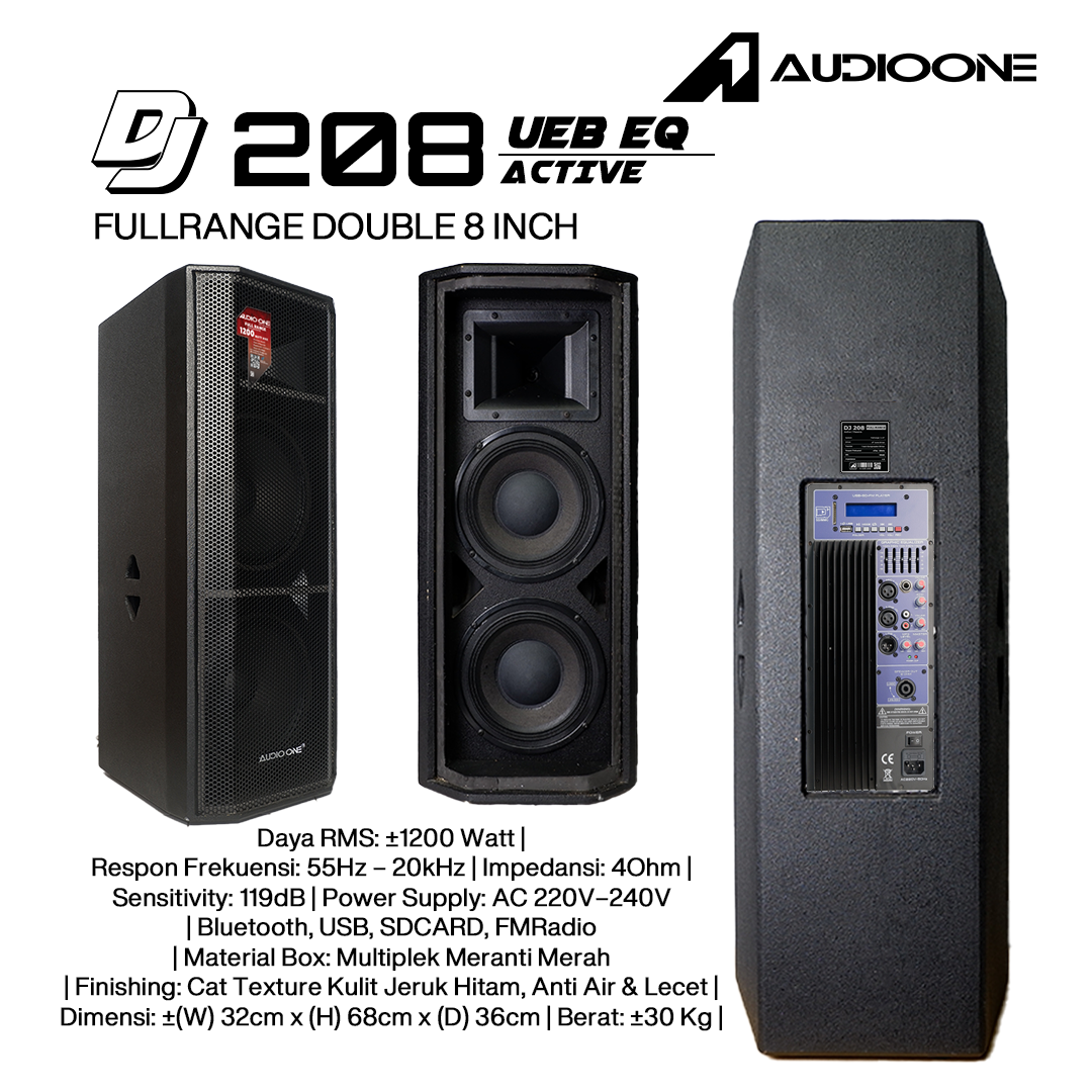Audio One Speaker DJ-208 Double 8 Inch Aktif 1200W UEB-EQ