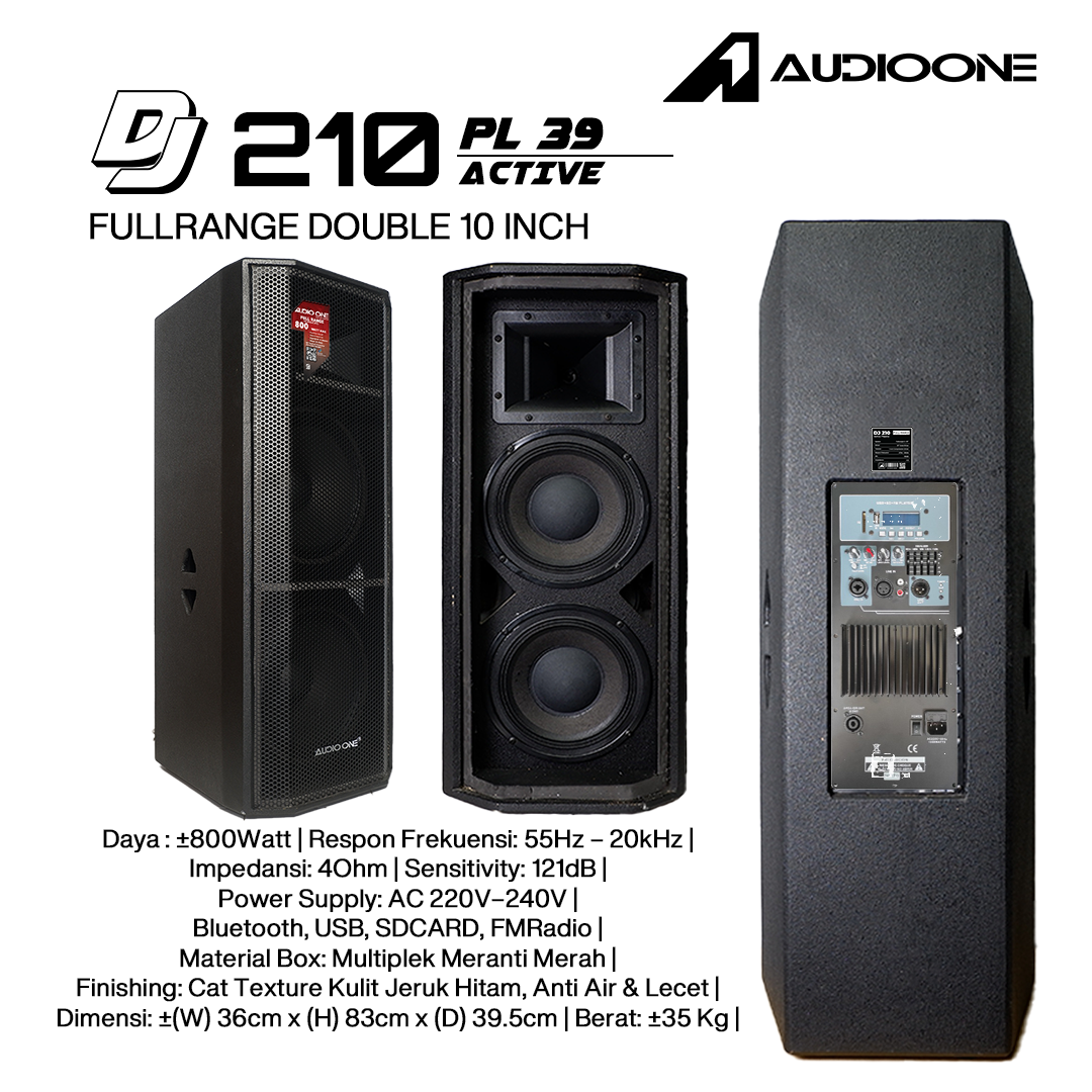 Audio One Speaker DJ-210 Double 10 Inch Aktif 800W PL 39