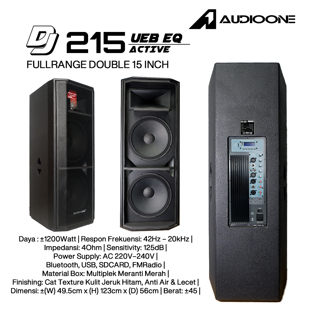 Audio One Speaker DJ-215 Double 15 Inch Aktif  1200W UEB EQ