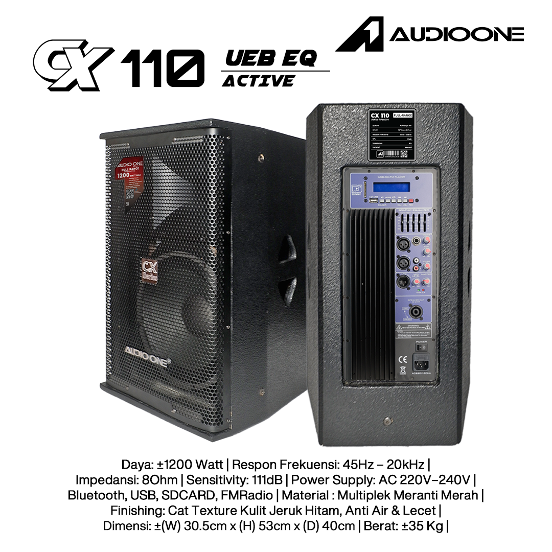 Audio One Speaker CX 10Inch Aktif 1200W UEB-EQ CX 110A