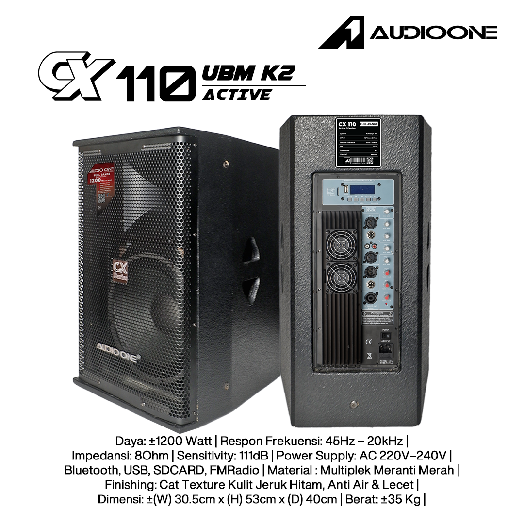 Audio One Speaker CX 10Inch Aktif 1200W UBM-K2 CX 110A