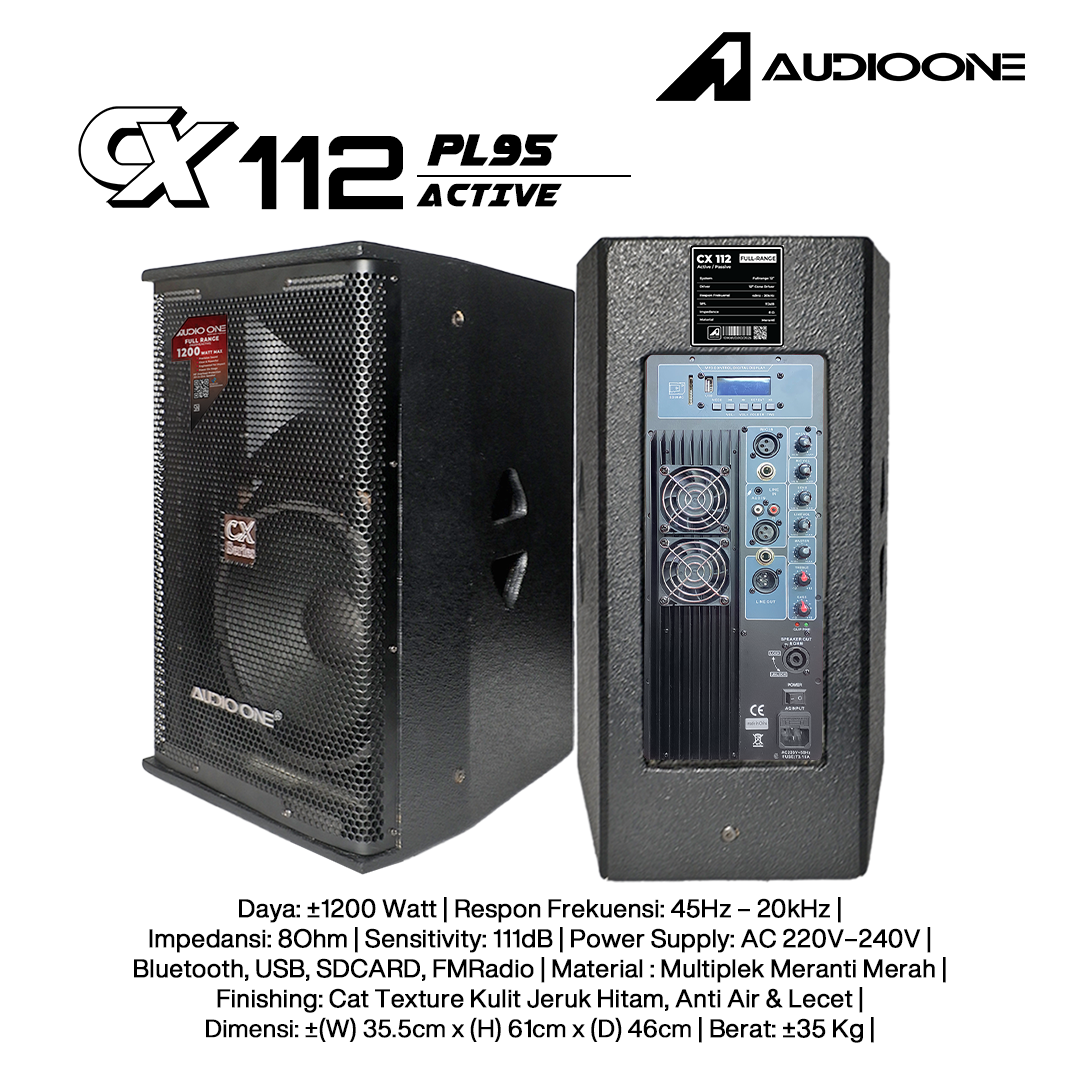 Audio One Speaker CX 12Inch Aktif 1200W PL-95 CX 112A