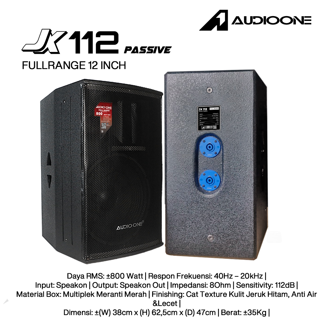 Audio One Speaker JX 12Inch Pasif 800W JX 112P