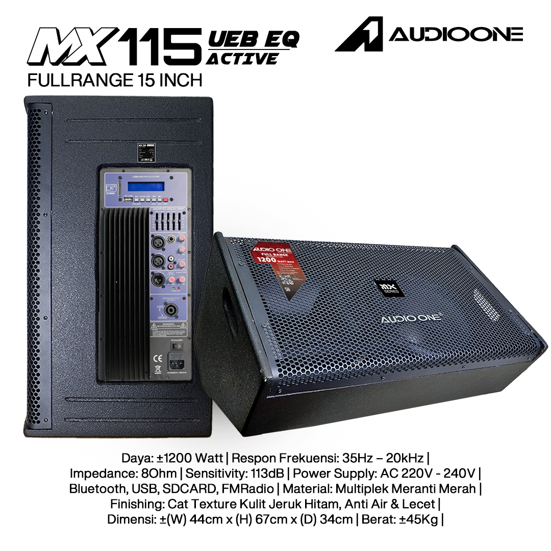 Audio One Speaker Monitor MX 15Inch Aktif 1200W UEB-EQ MX 115A